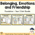 Foundation–Year 2 Belonging, Emotions & Friendship | 3 Unit Bundle cover showing every included unit