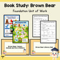 Brown Bear Literacy Unit - Foundation