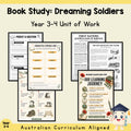 Dreaming Soldiers Book Study English Unit - Years 3-4