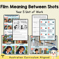 Film Meaning Between Shots — Year 5 English Unit — cover
