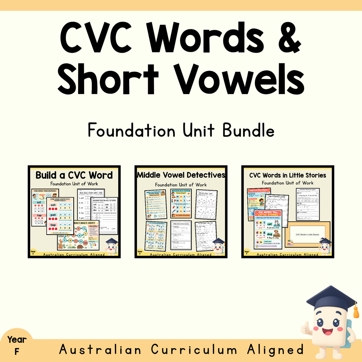 Foundation CVC Words and Short Vowels Bundle | 3 Phonics Units cover showing every included unit