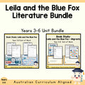 Leila and the Blue Fox Literature Bundle | Years 3–6 cover showing every included unit