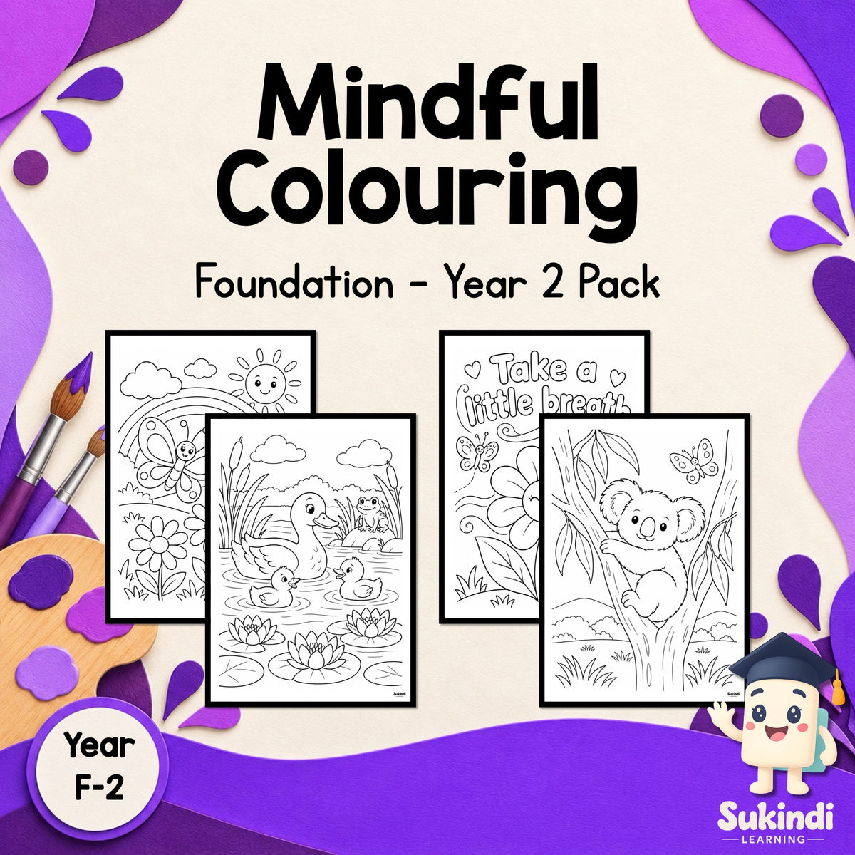 Mindfulness Colouring - Foundation - Year 2 — cover
