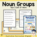 Noun Groups — Year 2 Unit of Work