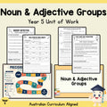Noun & Adjective Groups — Year 5