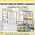 Nursery Rhymes Retell and Sequence Foundation Unit