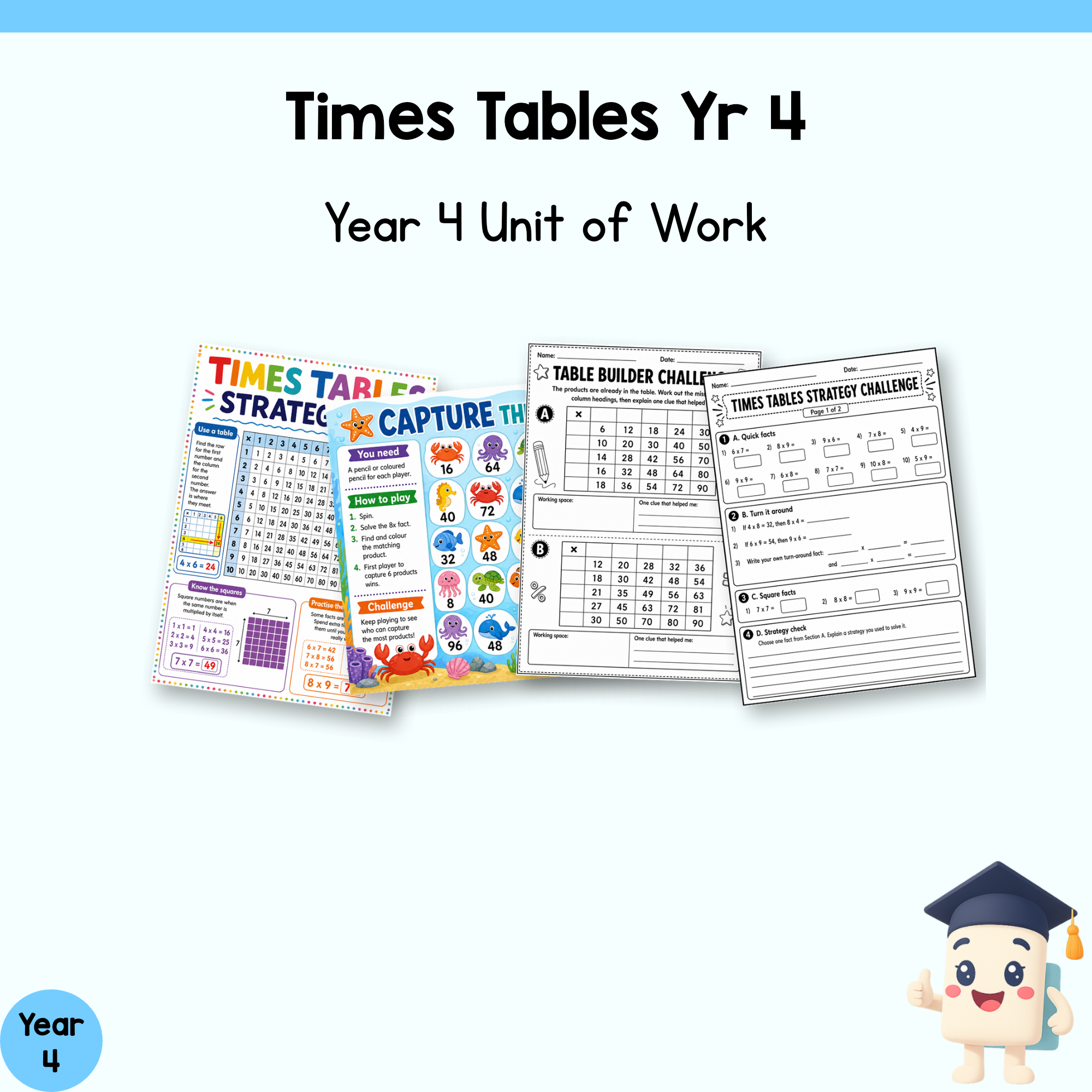 Times Tables Yr 4 - Year 4 Maths Unit of Work