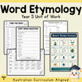 Word Etymology Unit – Year 5